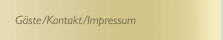 Gäste/Kontakt/Impressum